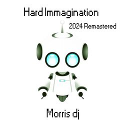 Cover of Hard Immagination (2024 Remastered)