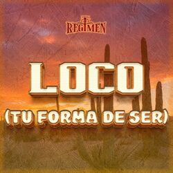 Cover of Loco (Tu Forma de Ser)