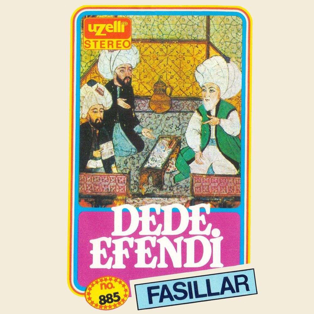 Picture of Dede Efendi Fasıllar