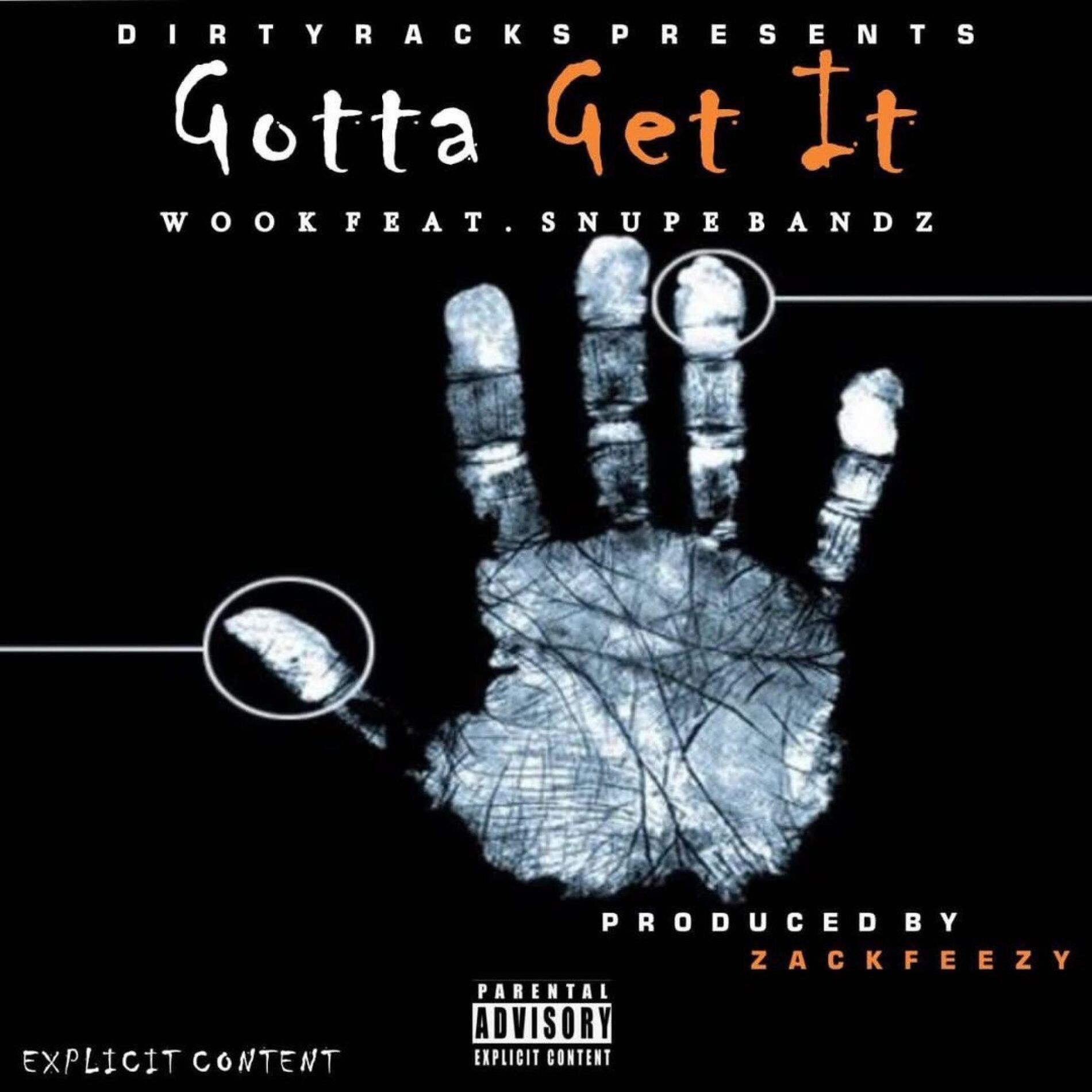 Album cover of Gotta Get It (feat. Snupe Bandz)