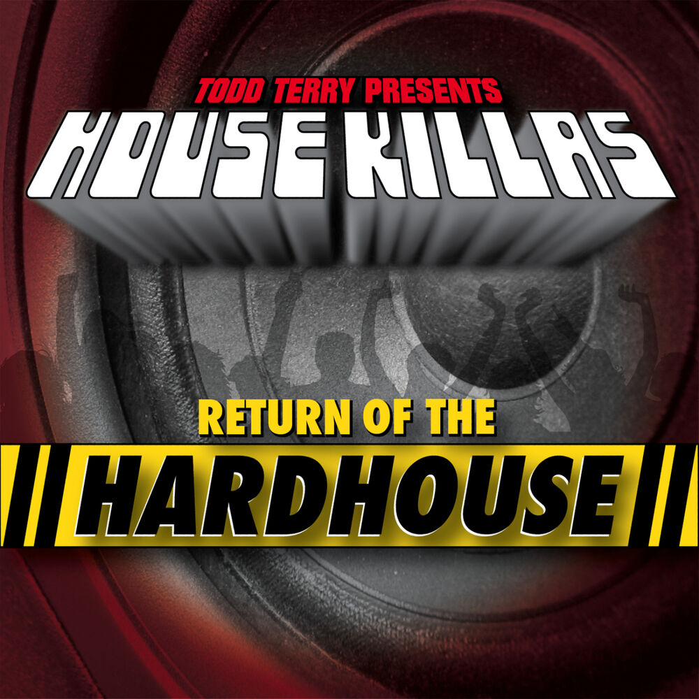 Picture of Todd Terry House Killas (Return Of The Hardhouse)