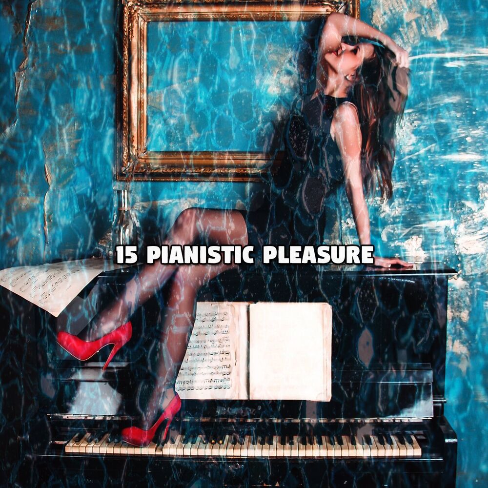 Picture of 15 Pianistic Pleasure