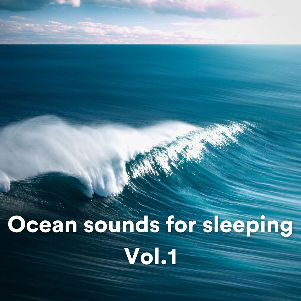 Picture of Ocean sounds for sleeping, Vol. 1