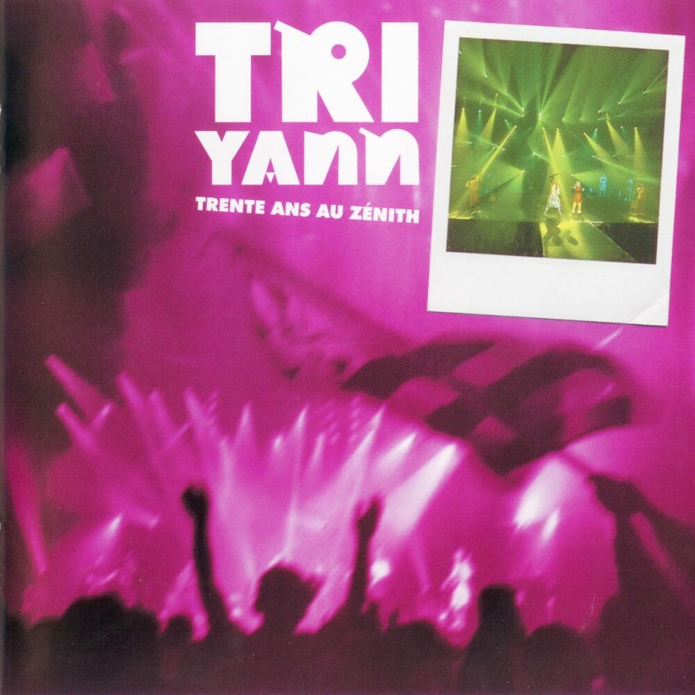 Picture of Tri Yann Trente ans au Zénith (Live)