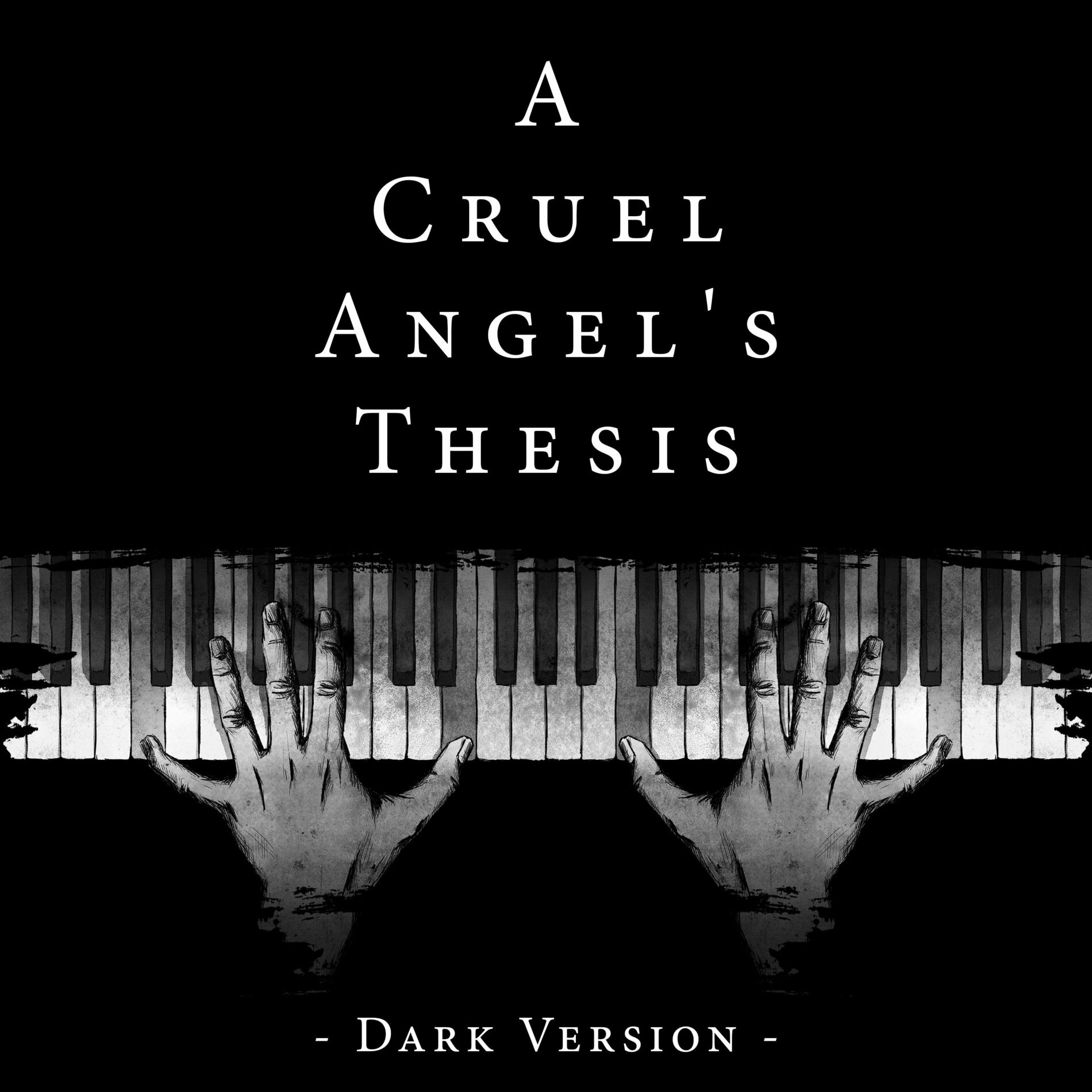Album cover of A Cruel Angel's Thesis (Evangelion OP) (Dark Version)