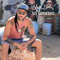 Cover of No Loyalty - Single