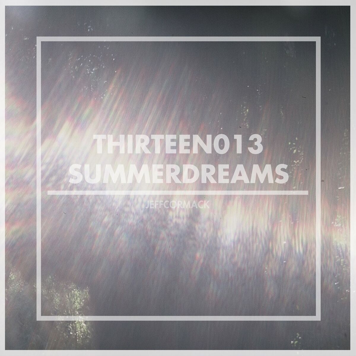 Album cover of Thirteen013 Summerdreams