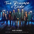 Tua Presença É Tudo