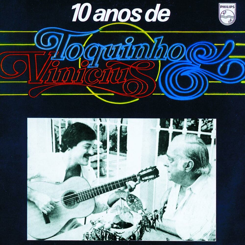 Picture of 10 Anos De Toquinho Vinicius