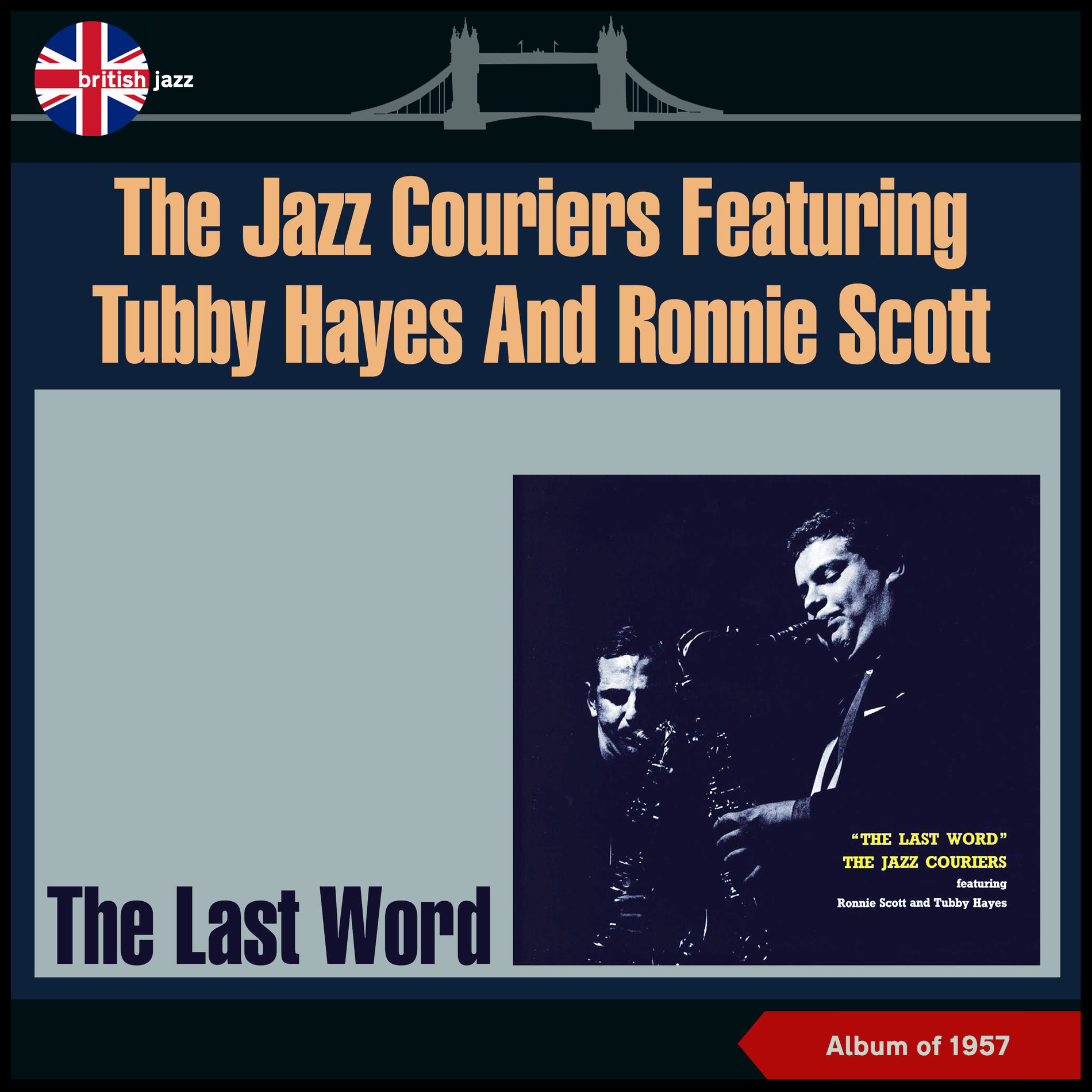 人気 希少 THE JAZZ COURIERS THE LAST WORD RONNIE SCOTT AND TUBBY HAYES アナログ 須永 MURO 極美! UK Origianl 初回 TEMPO TAP 22 The Jazz Couriers in Concert