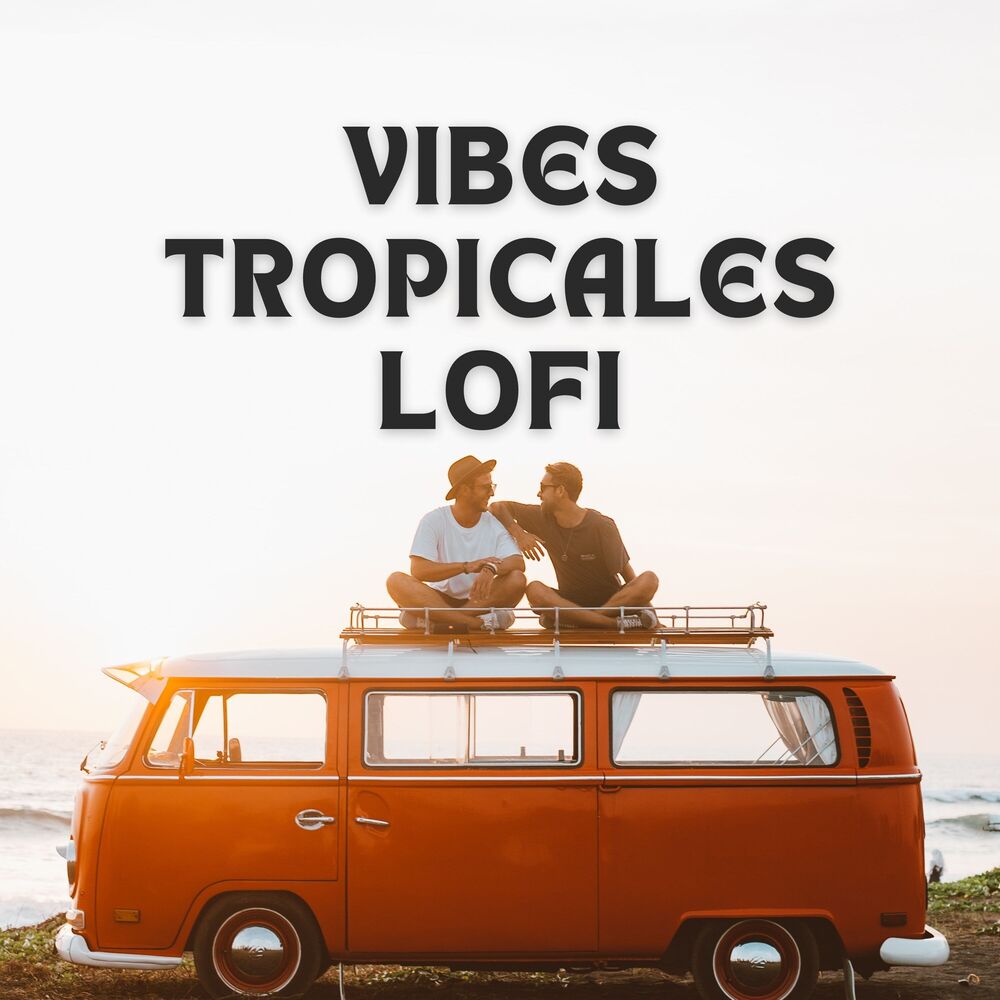 Picture of Vibes Tropicales Lofi