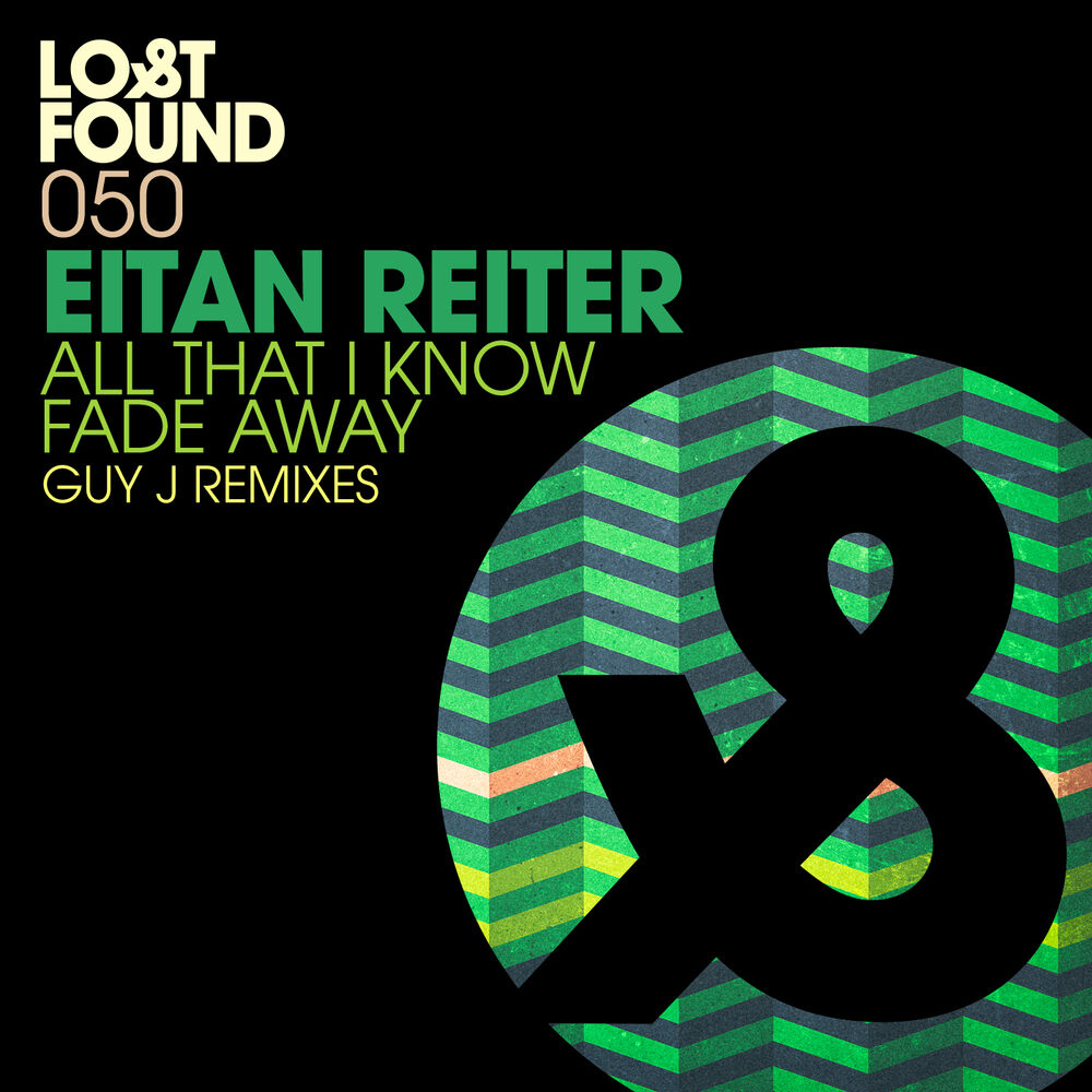 Picture of All That I Know / Fade Away (Guy J Remixes)