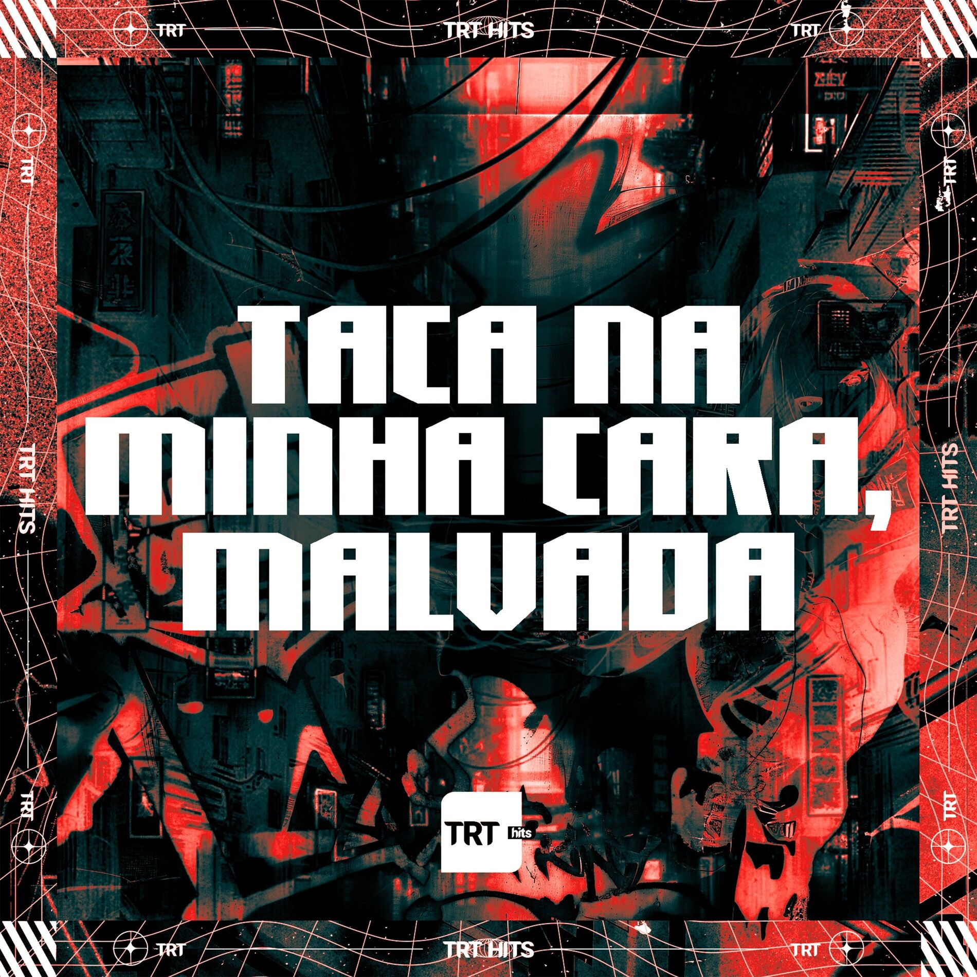 Album cover of TACA NA MINHA CARA, MALVADA