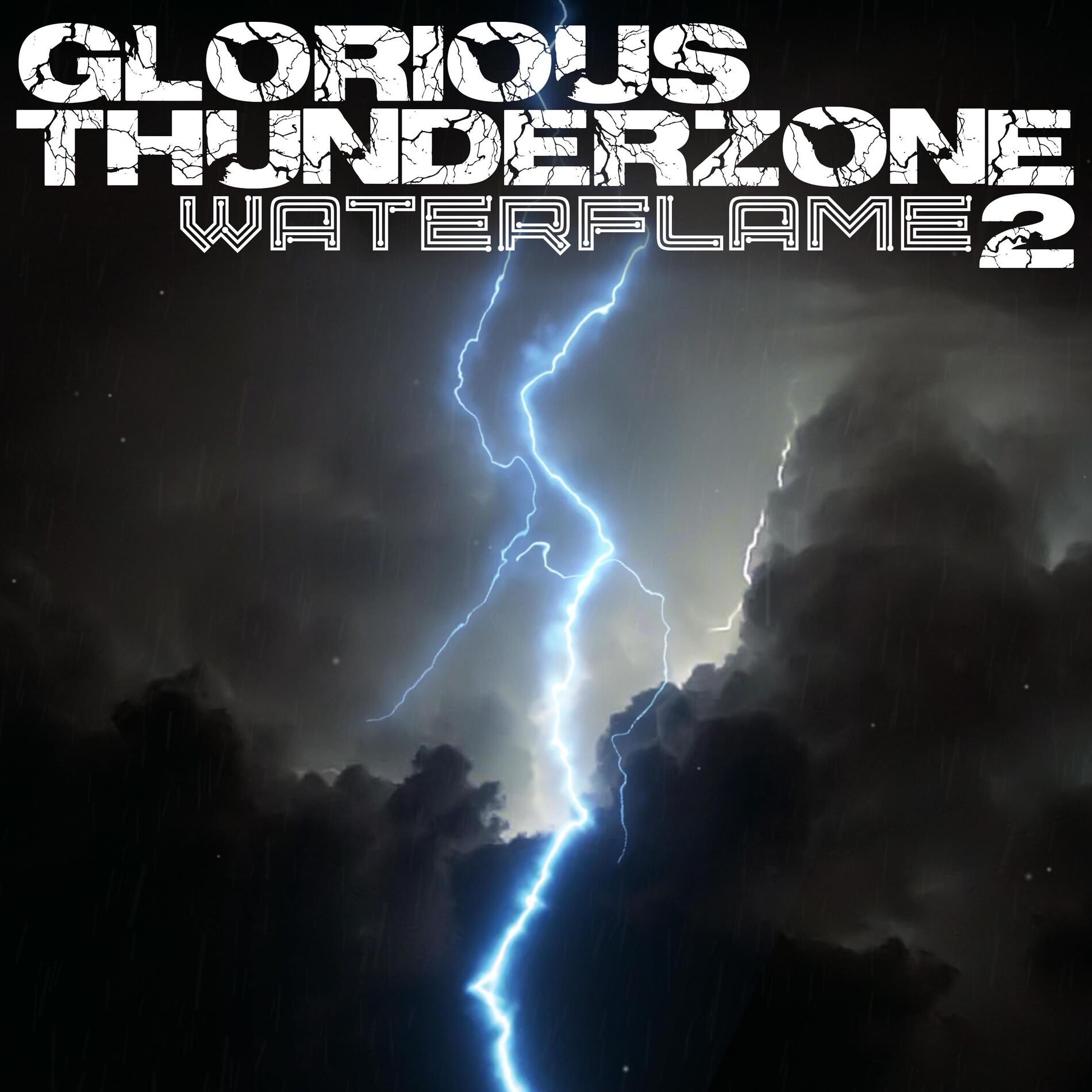 Album cover of Glorious Thunderzone 2