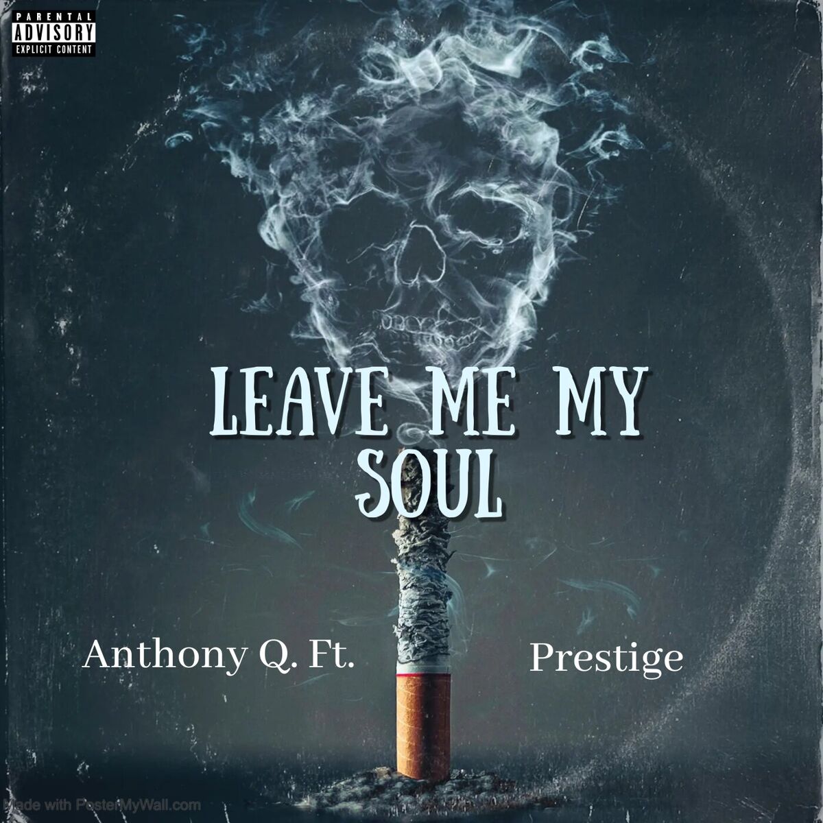 Album cover of Leave Me My Soul
