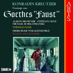 Cover of Kreutzer: Gesänge aus Goethes Faust