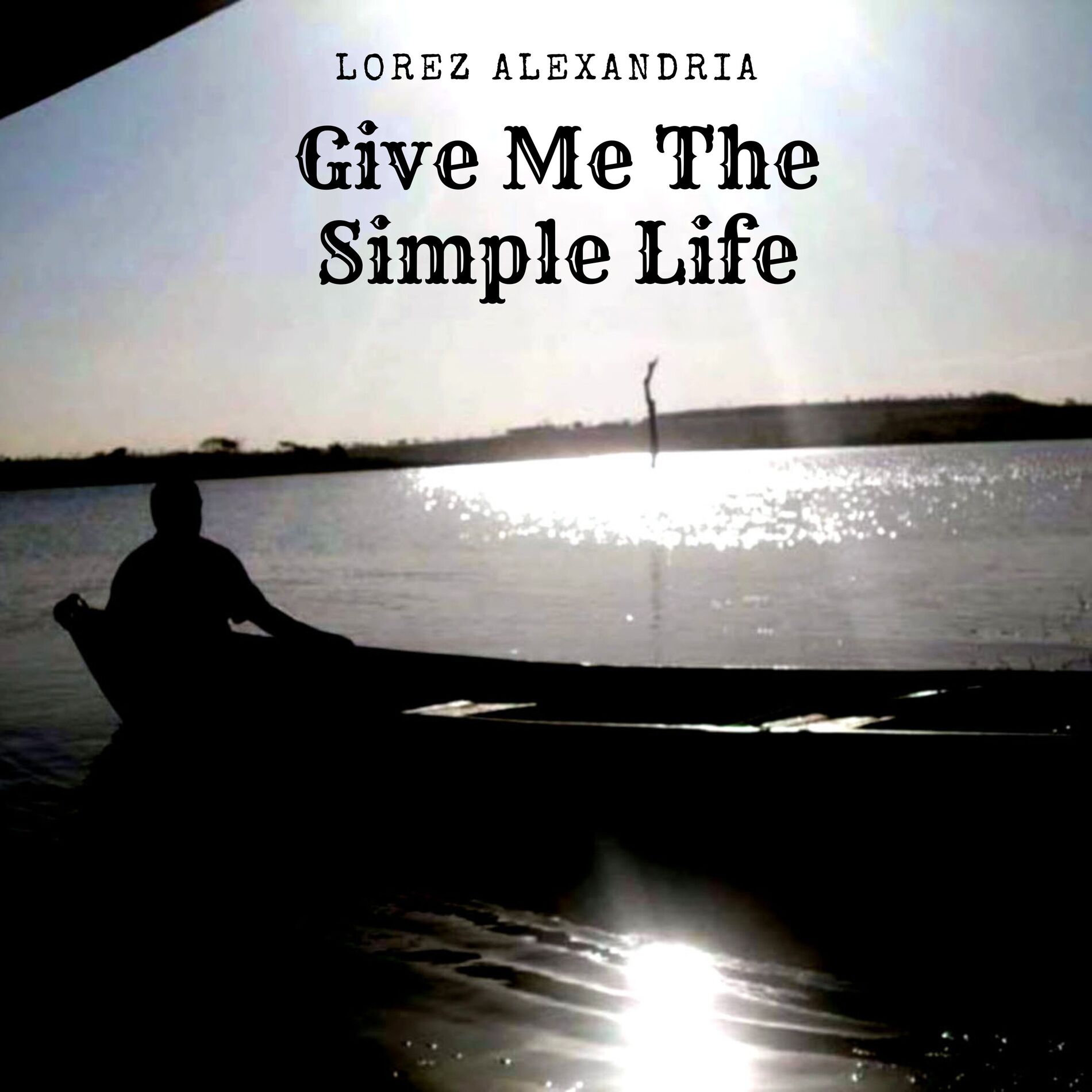 Album cover of Give Me The Simple Life