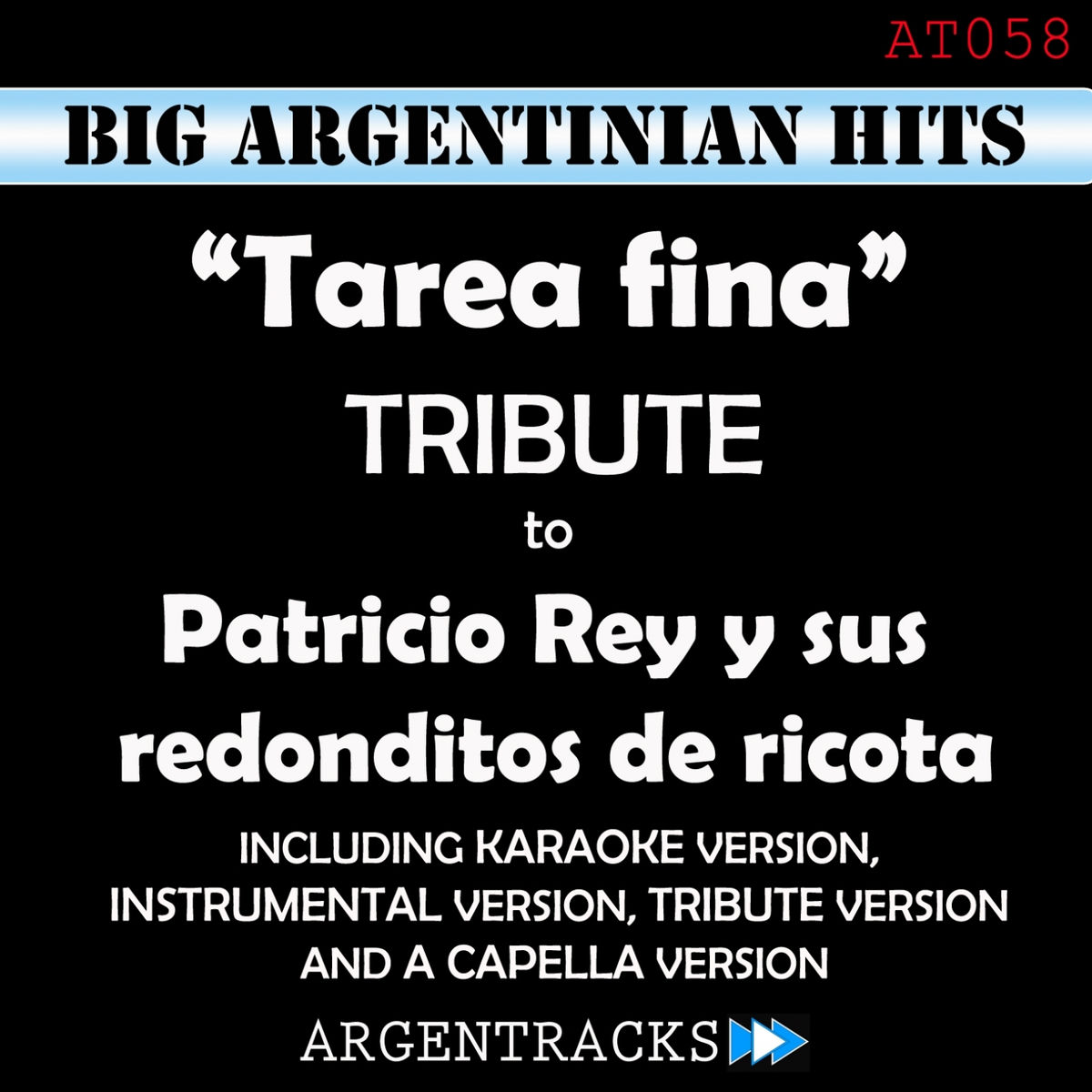 Album cover of Tarea Fina - Tribute to Patricio Rey Y Sus Redonditos De Ricota