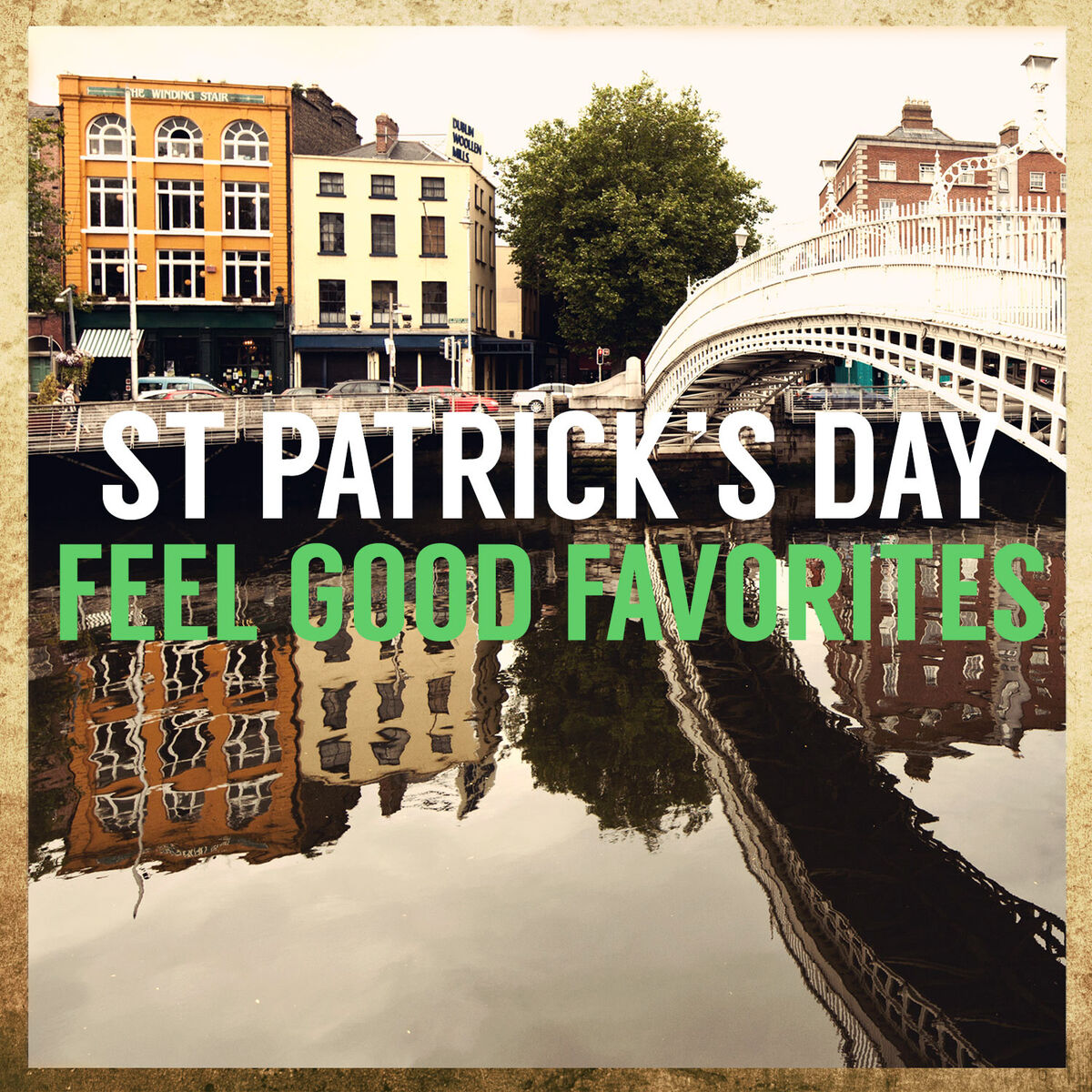Album cover of St Patrick's Day Feel Good Favorites