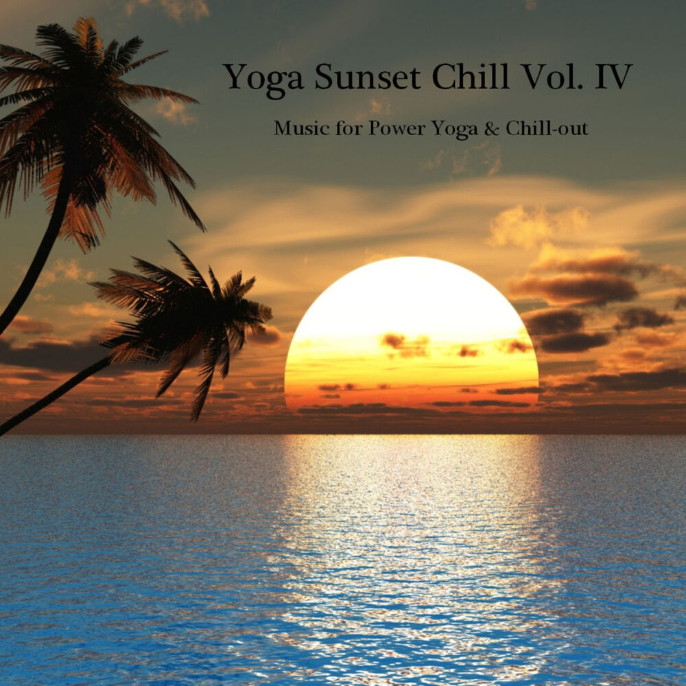 Picture of Yoga Sunset Chill (Vol. IV) (Vol. IV)