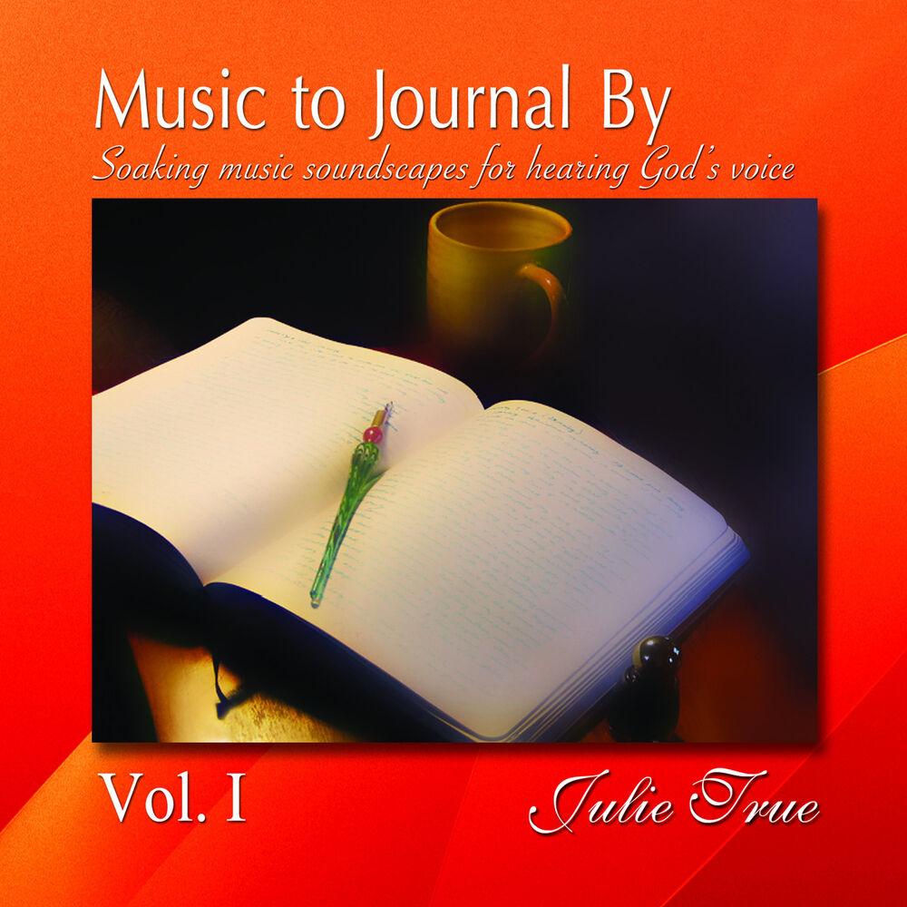 Picture of Music to Journal by, Vol. 1: Soaking Music Soundscapes for Hearing God's Voice