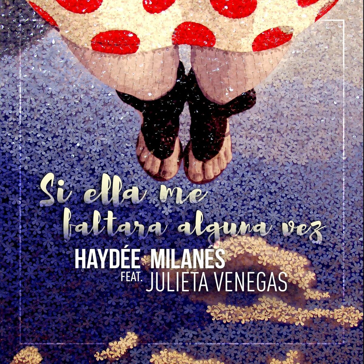 Album cover of Si ella me faltara alguna vez
