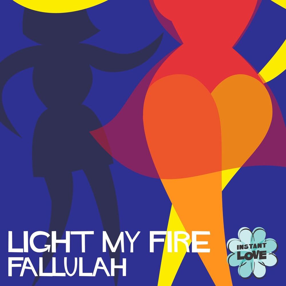 Picture of Light My Fire (Instant Love)