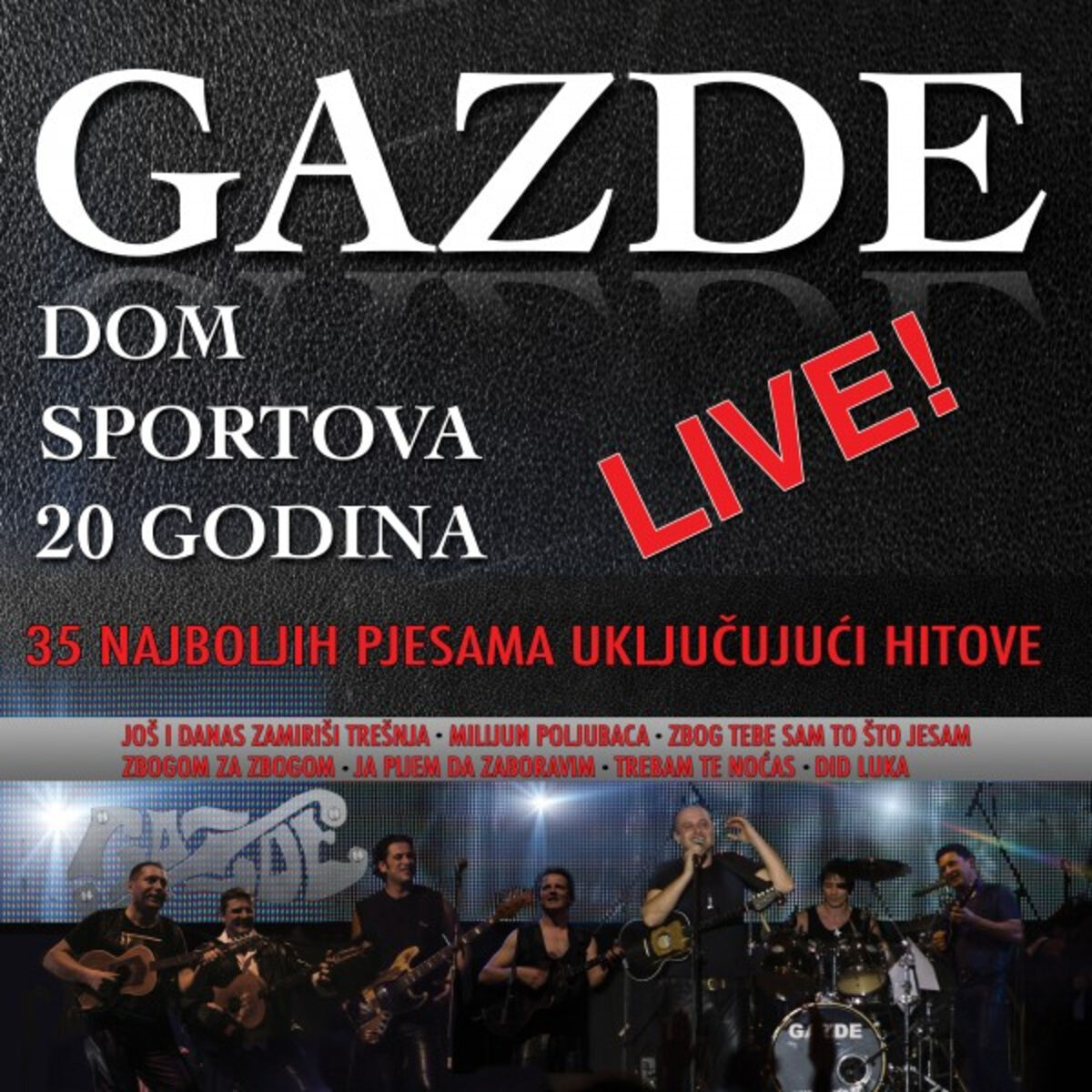 Album cover of 20 Godina Gazda (Live Iz Doma Sportova 2012.)