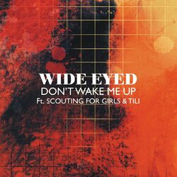 Cover of Don't Wake Me Up (feat. Scouting For Girls & TILI)