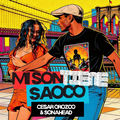 Mi son tiene saoco