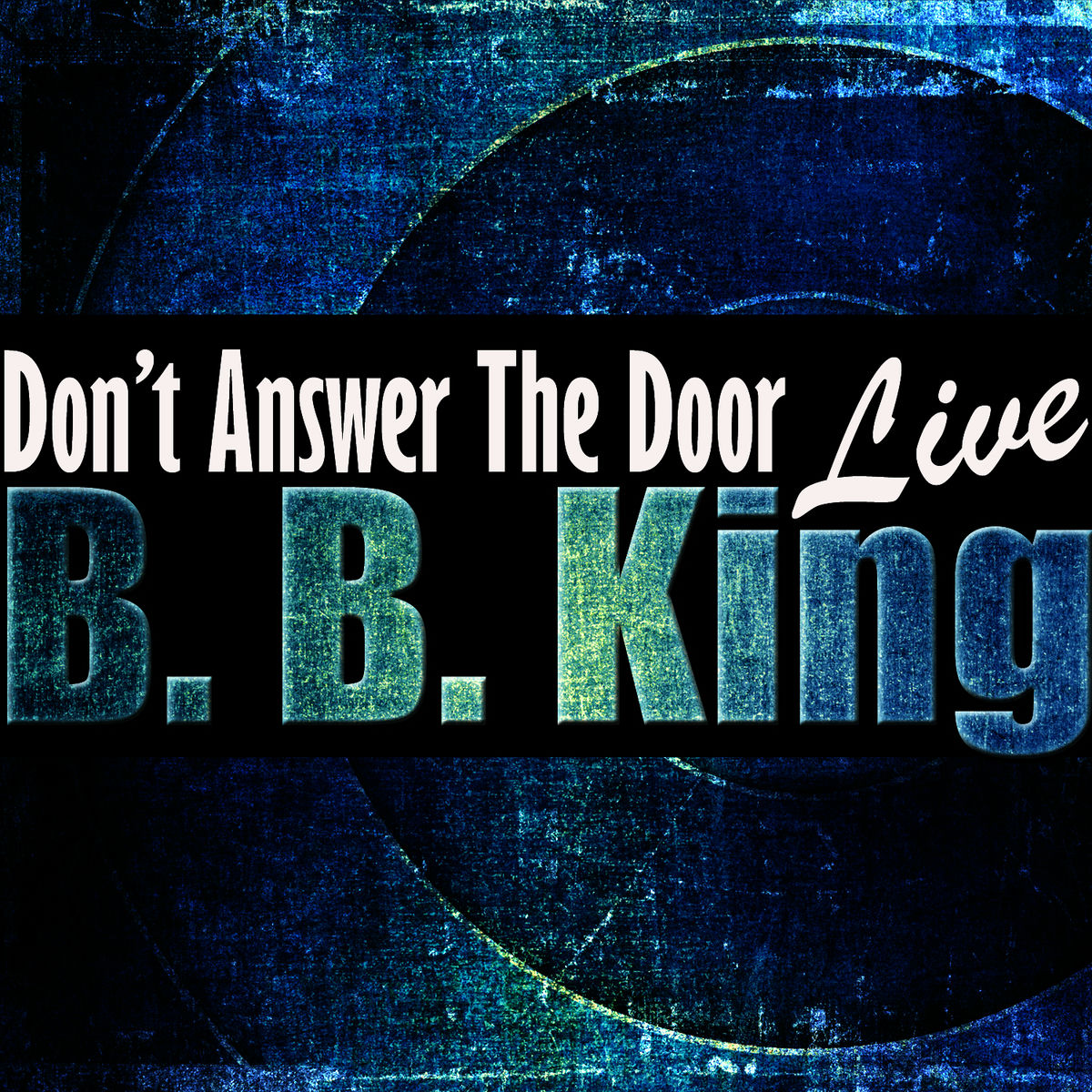 Album cover of Don't Answer the Door (Live)