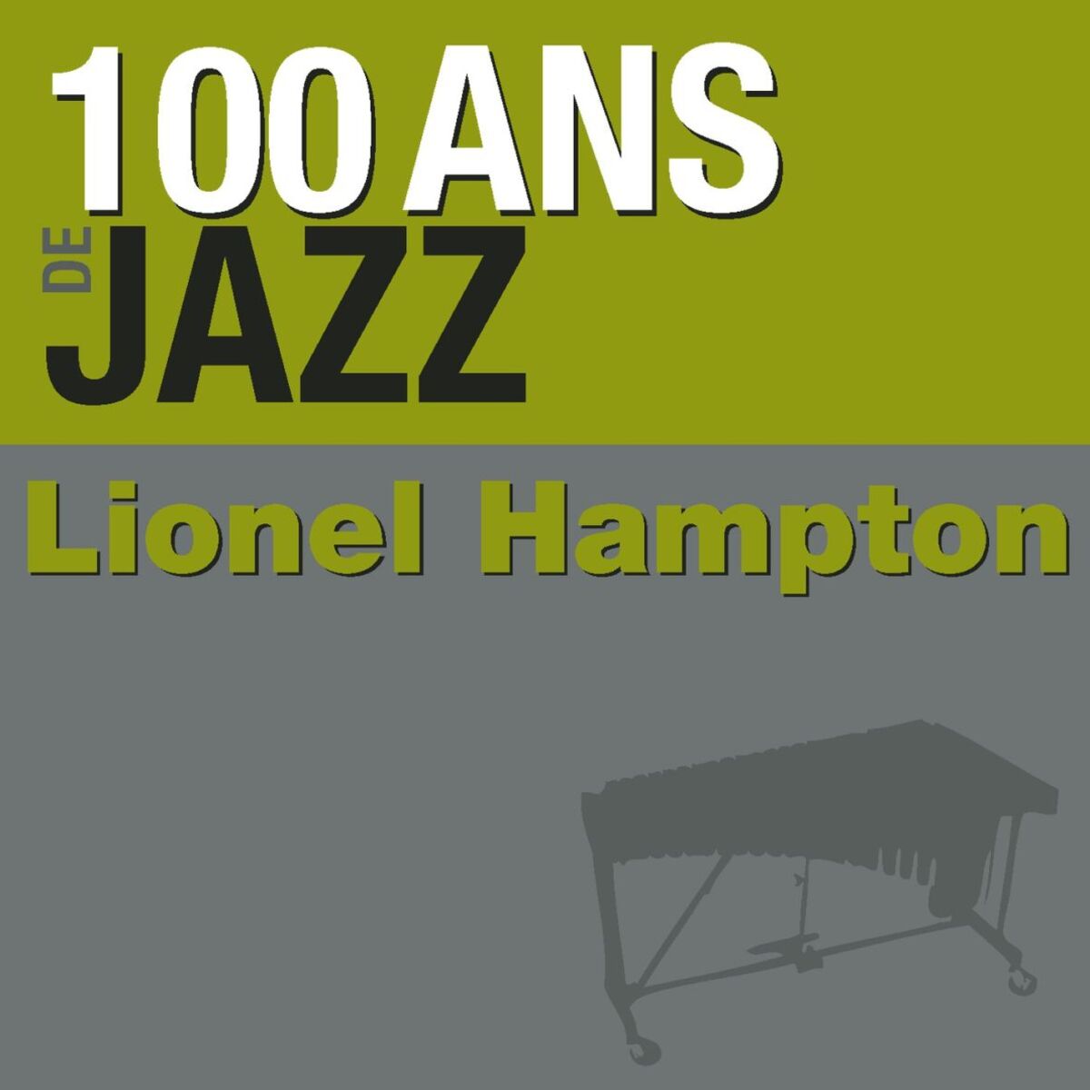 Album cover of 100 ans de jazz