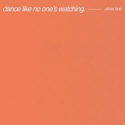 Cover of Dance Like No One's Watching