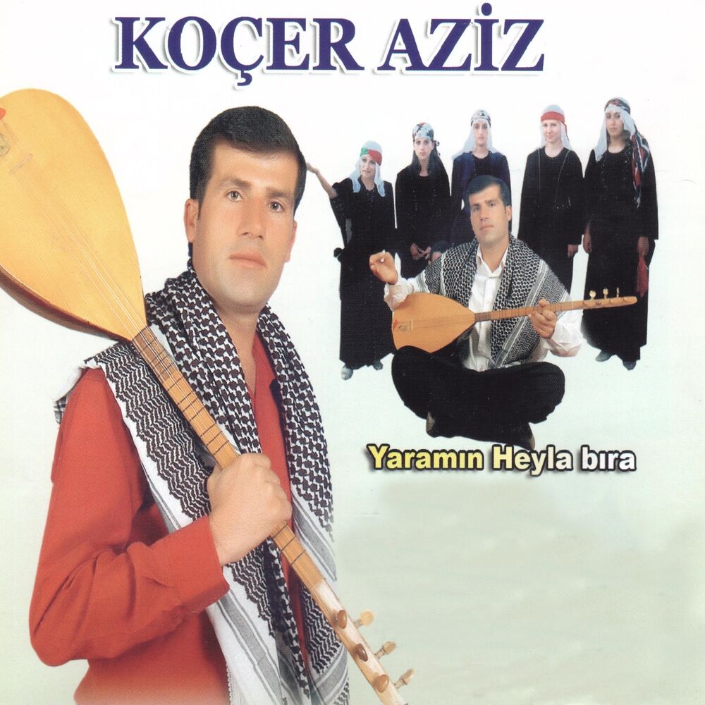 Picture of Yaramın Heyla Bıra