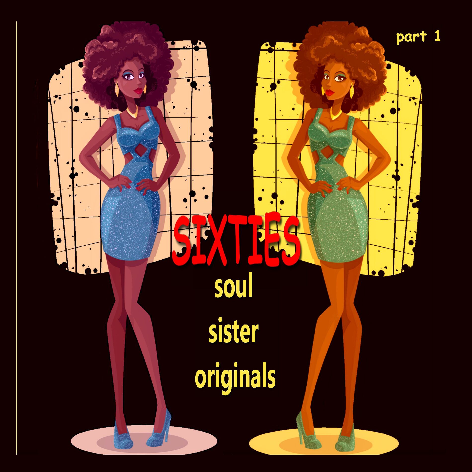 Album cover of Sixties Soul Sister Originals, Pt. 1