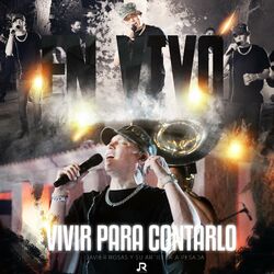 Cover of Vivir Para Contarlo (En vivo)