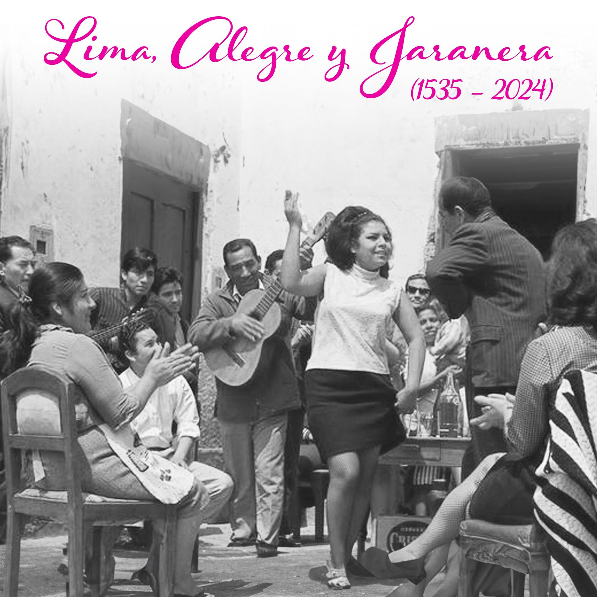 Album cover of Lima, Alegre y Jaranera (1535 - 2024)