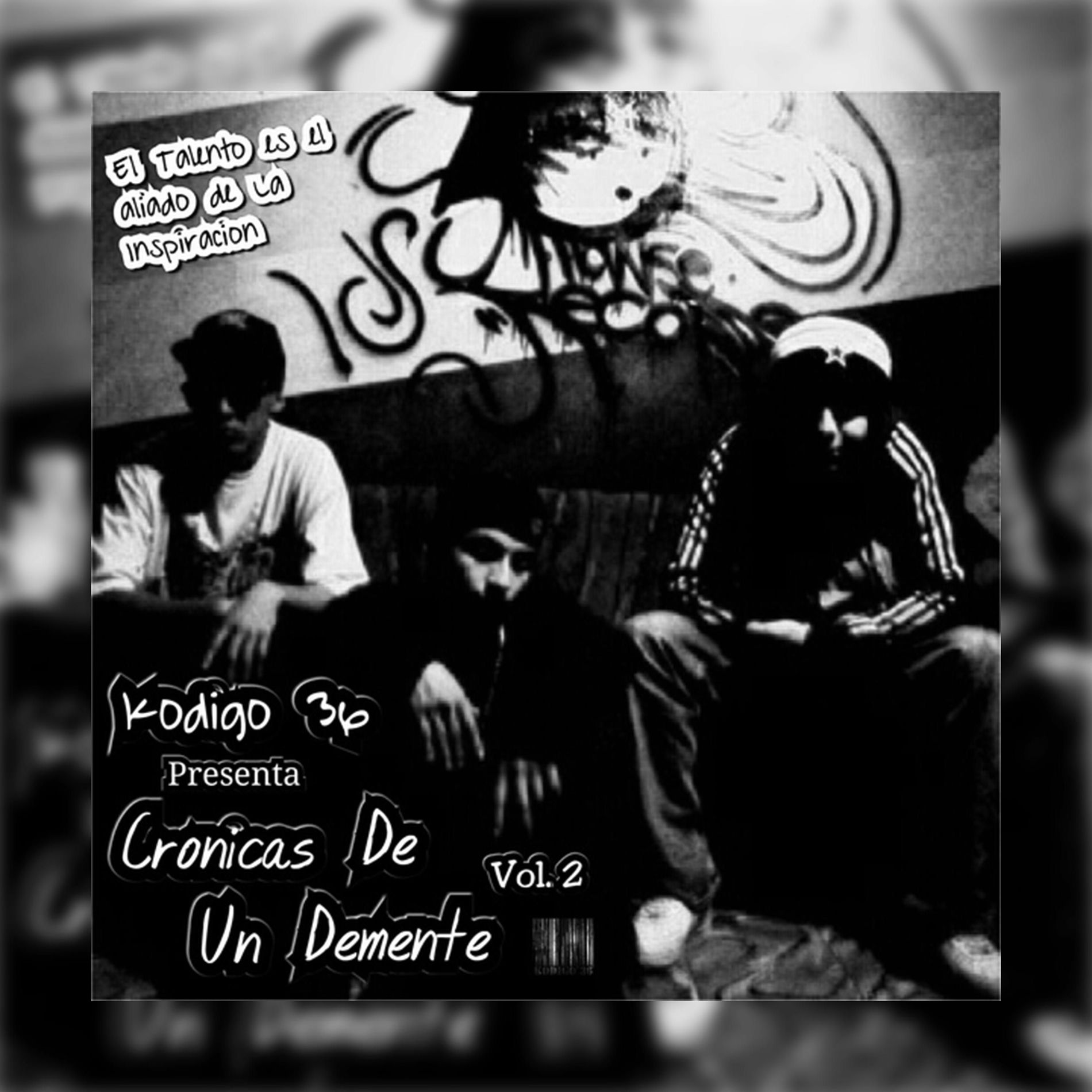 Album cover of Crónicas de un demente Vol. 2