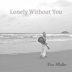 Cover of Lonely Without You