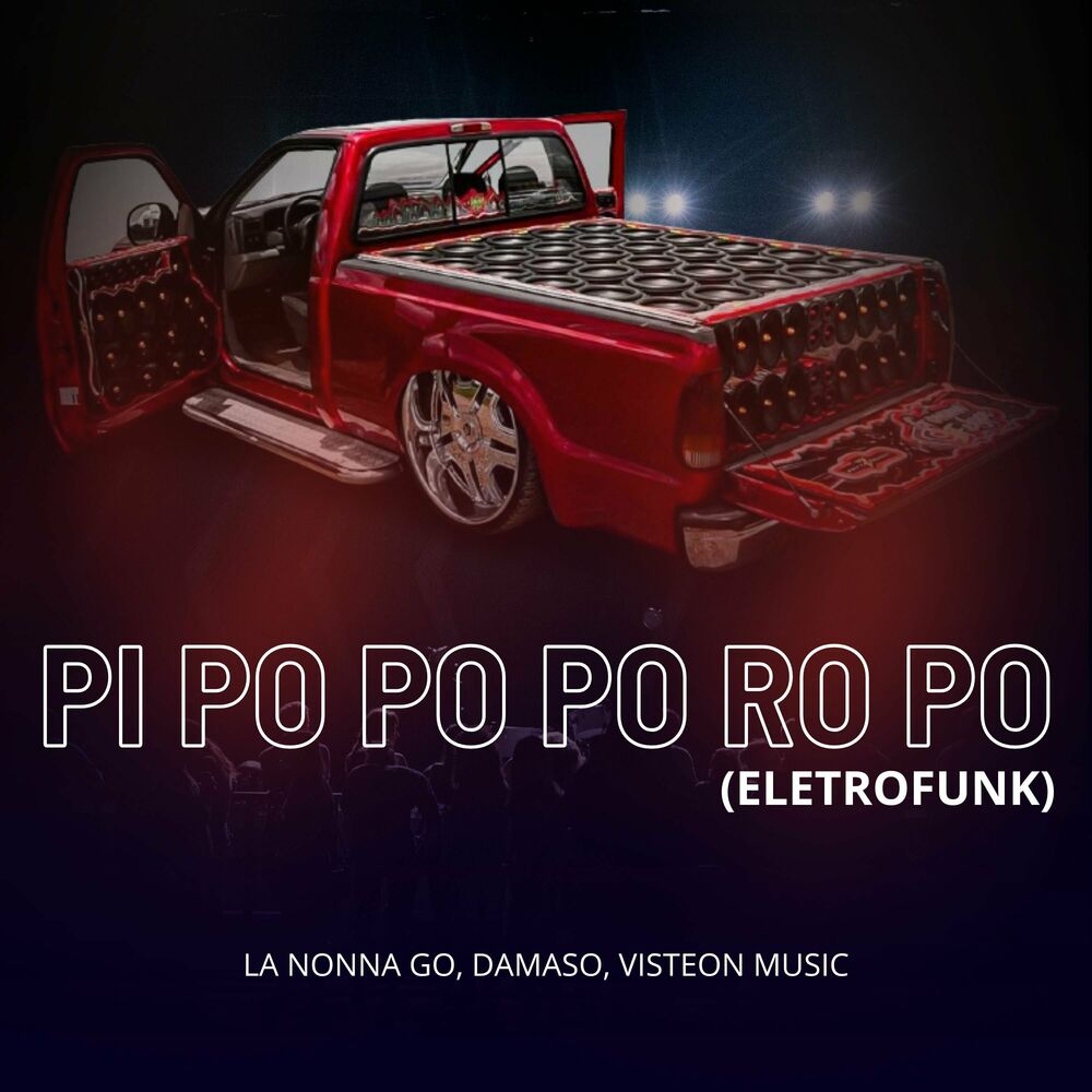 Picture of Pi Po Po Po Ro Po (EletroFunk)