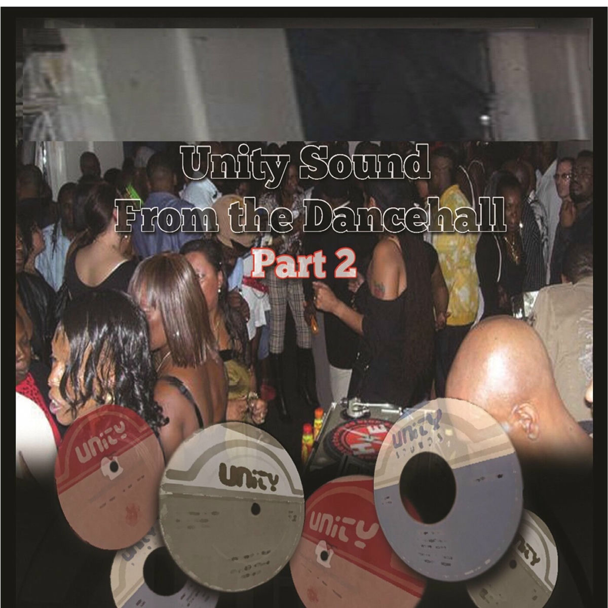 Album cover of unity sound from the dancehall, pt. 2