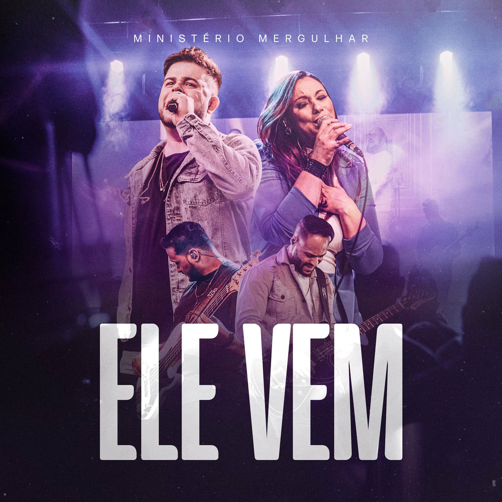 Ele Vem (Ao Vivo)