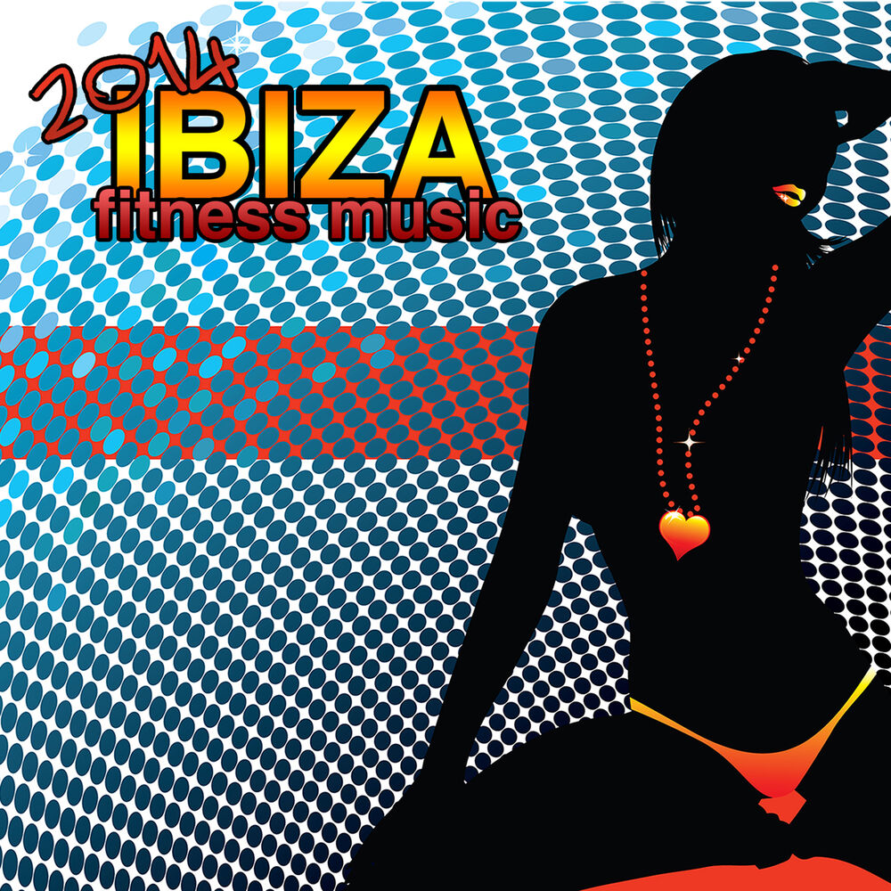 Picture of Ibiza Fitness Music 2014 - Brazilian Workout Music for Latin Dance Workout, Deep House and Soulful Exercise Music for Gym