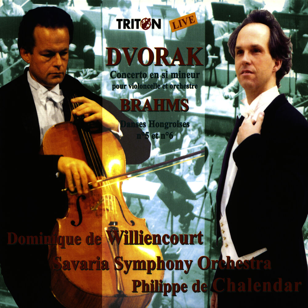 Picture of Antonín Dvořák: Concerto en si mineur - Johannes Brahms: Danses Hongroises (Live)