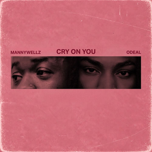 Cry On You