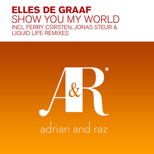 Show You My World (2014 Remastering) - Ferry Corsten Edit by Elles de Graaf - 138 BPM