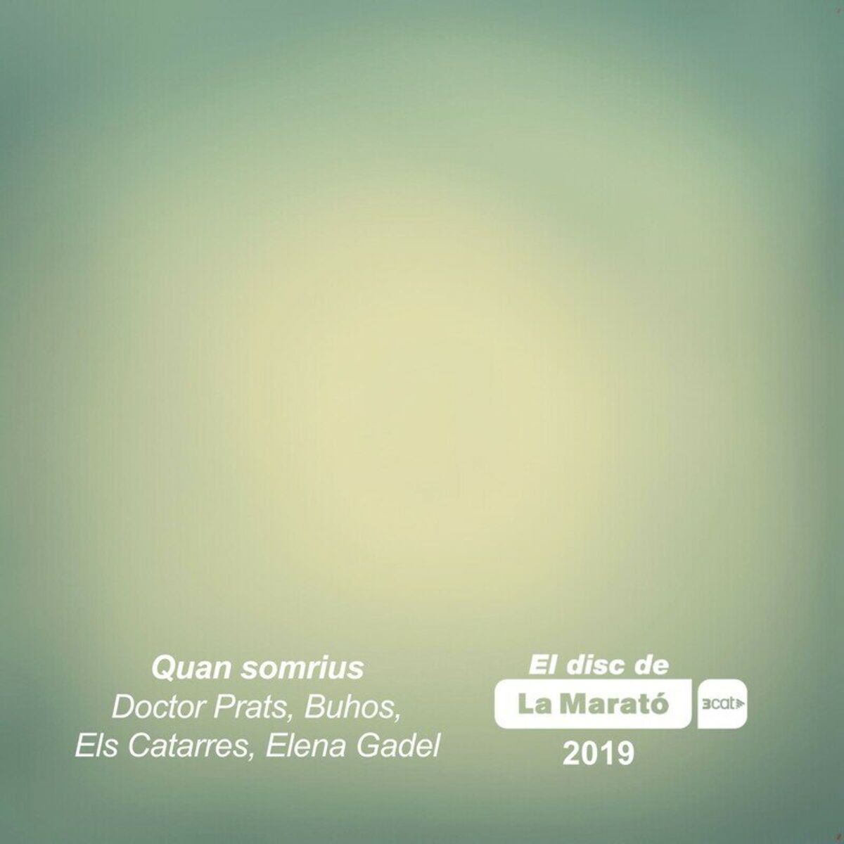 Album cover of Quan somrius (La Marató)