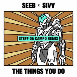 Cover of The Things You Do (Steff da Campo Remix)