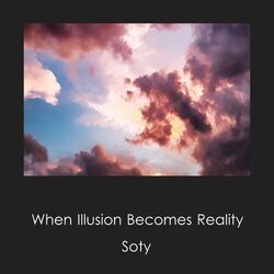Cover of When Illusion Becomes Reality
