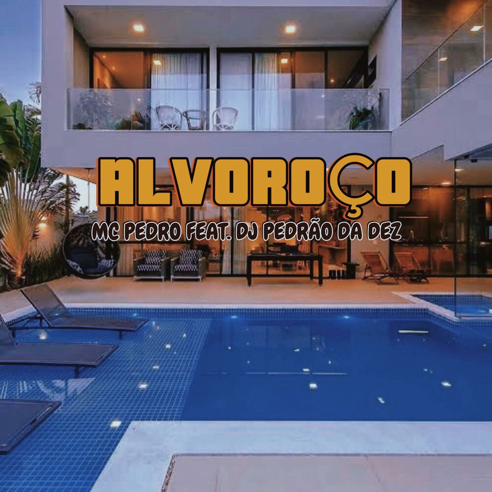 Picture of Alvoroço (feat. Dj Pedrão Dadez)